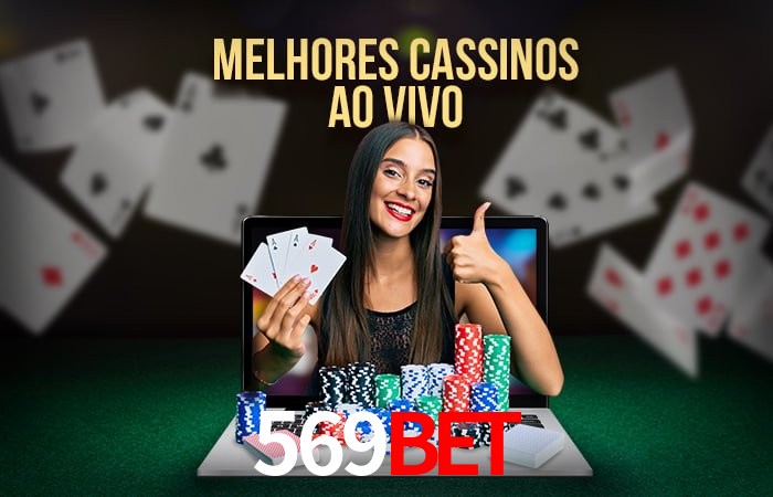 Descubra o Mundo do Cassino Online com 569BET